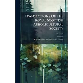 Transactions Of The Royal Scottish Arboricultural Society