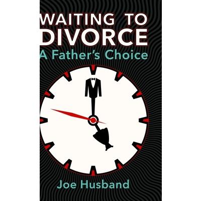 Waiting to Divorce