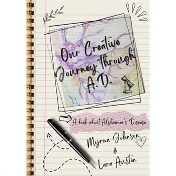 Our Creative Journey Through A.D.