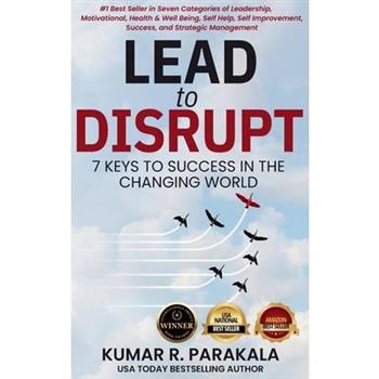 Lead To Disrupt