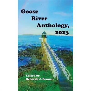 Goose River Anthology, 2023