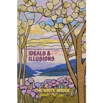 Ideals and Illusions