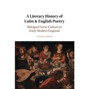 A Literary History of Latin & English Poetry