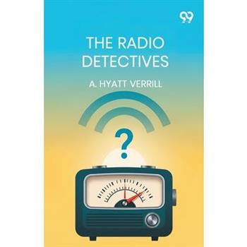 The Radio Detectives