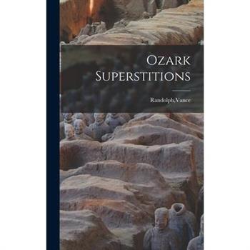 Ozark Superstitions