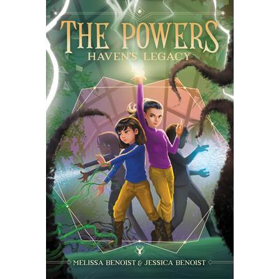 Haven’s Legacy (the Powers Book 2)