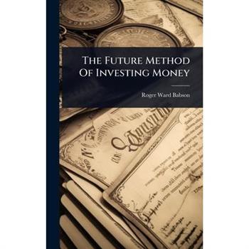 The Future Method Of Investing Money