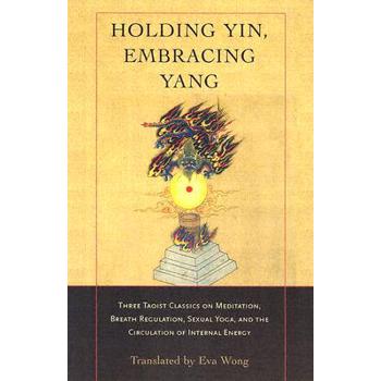 Holding Yin, Embracing Yang
