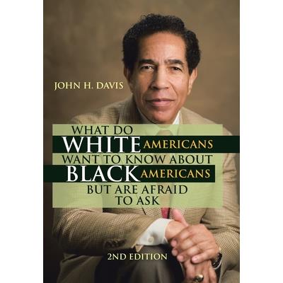 What Do White Americans Want to Know About Black Americans but Are Afraid to Ask