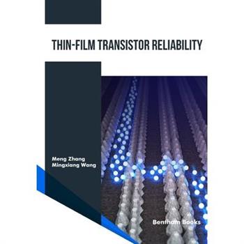 Thin-Film Transistor Reliability