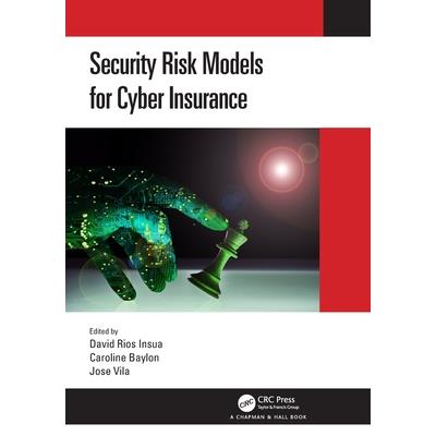 Security Risk Models for Cyber Insurance