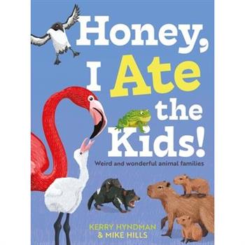 Honey, I Ate the Kids