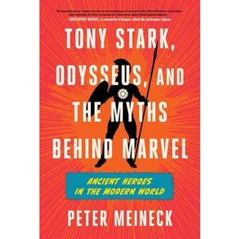 Tony Stark, Odysseus, and the Myths Behind Marvel