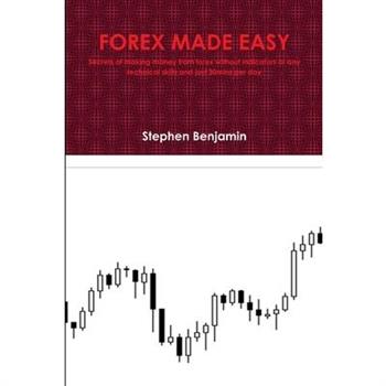 Forex Made Easy Forex Made Easy