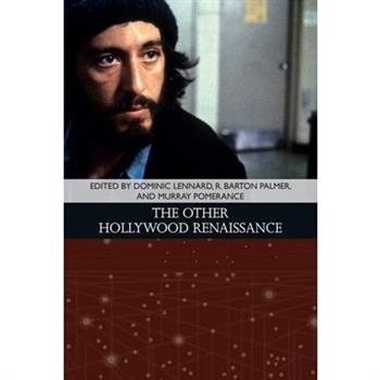 The Other Hollywood Renaissance