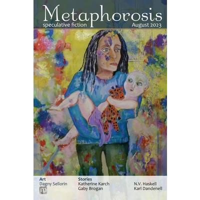 Metaphorosis August 2023