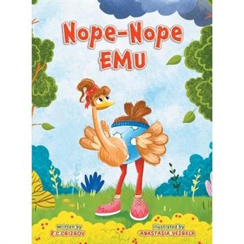 Nope-Nope Emu