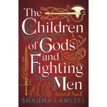 The Children of Gods and Fighting Men
