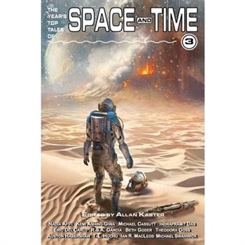 The Year’s Top Tales of Space and Time 3