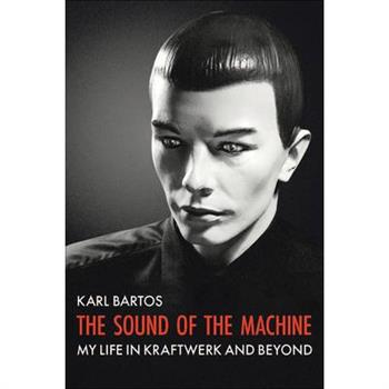 The Sound of the Machine