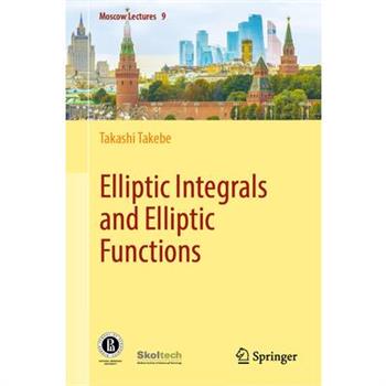 Elliptic Integrals and Elliptic Functions