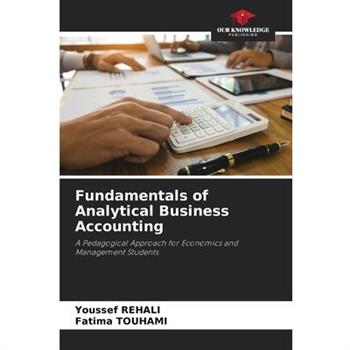 Fundamentals of Analytical Business Accounting
