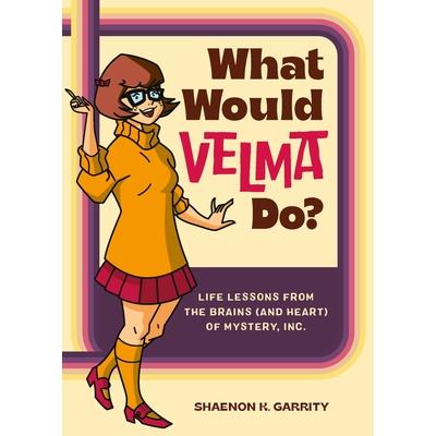 What Would Velma Do?