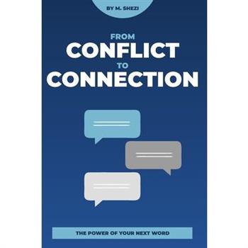 Conflict To Connection