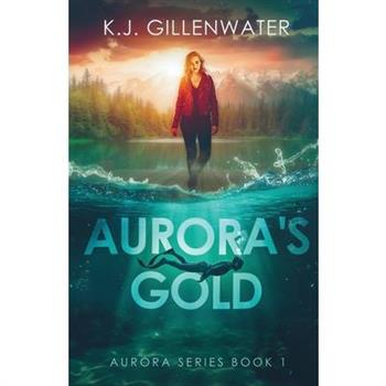 Aurora’s Gold