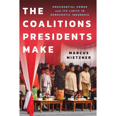 The Coalitions Presidents Make