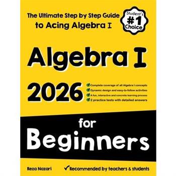 Algebra I for Beginners