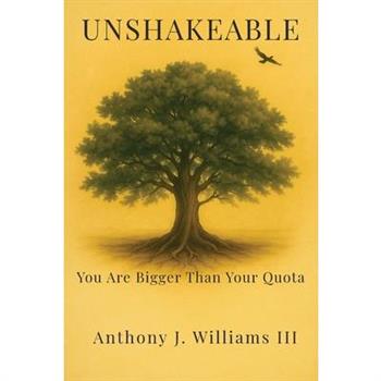 Unshakeable
