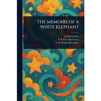 The Memoirs of a White Elephant