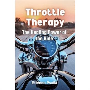 Throttle Therapy
