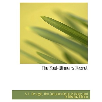 The Soul-Winner’s Secret