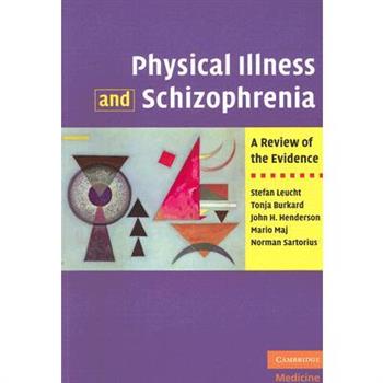 Physical Illness and Schizophrenia