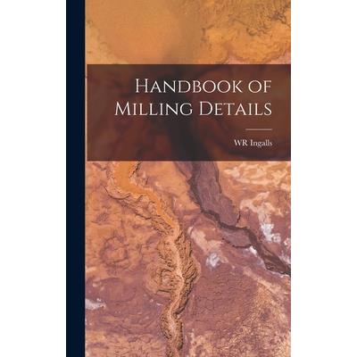 Handbook of Milling Details