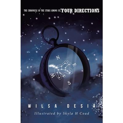 The Chronical of the Stars Among Us, Four Directions
