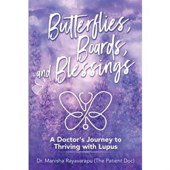 Butterflies, Boards, and Blessings