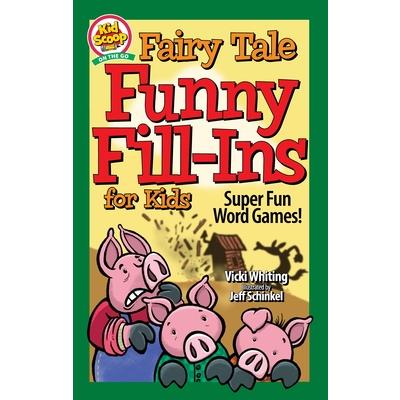 Fairy Tale Funny Fill-Ins for Kids