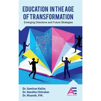 Education in the Age of Transformation