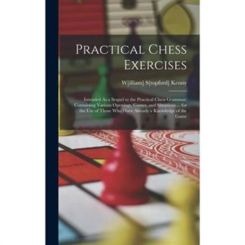 Practical Chess Exercises
