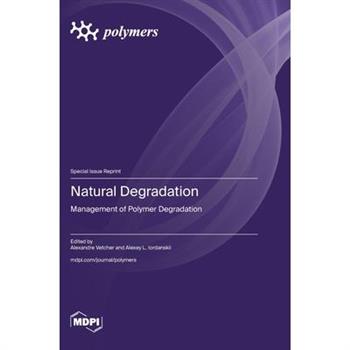 Natural Degradation