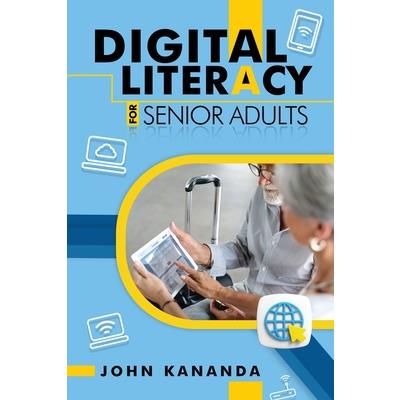 Digital Literacy for Senior Adults