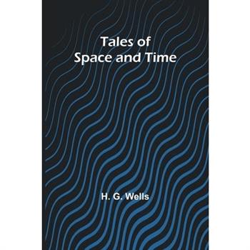 Tales of Space and Time