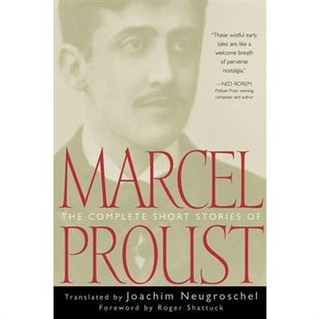 The Complete Short Stories of Marcel Proust