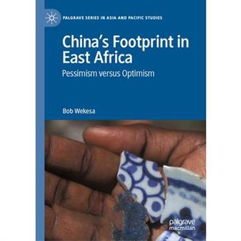 China’s Footprint in East Africa