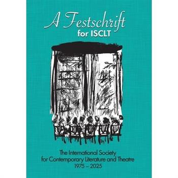 A Festschrift for ISCLT