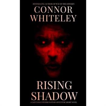 Rising Shadow
