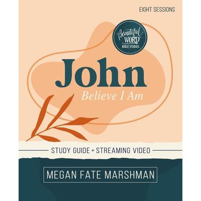 John Bible Study Guide Plus Streaming Video